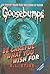 Be Careful What You Wish for (Goosebumps (Pb Unnumbered))