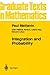 Integration and Probability (Graduate Texts in Mathematics, 157)