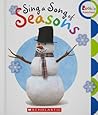 Sing a Song of Seasons (Rookie Preschool) (Library Edition) Sing a Song of Seasons (Rookie Preschool) (Library Edition)