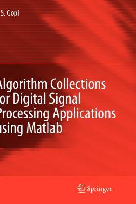 Algorithm Collections for Digital Signal Processing Applications Using Matlab (Hardcover)