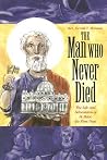 The Man Who Never...