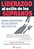 Liderazgo al Estilo de los Sopranos (Spanish Edition)