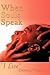 When Souls Speak: I Live