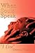When Souls Speak: I Live