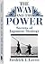 The Way And The Power by Fredrick J. Lovret