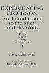 Experiencing Erickson