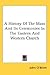 A History Of The Mass And Its Ceremonies In The Eastern And Western Church