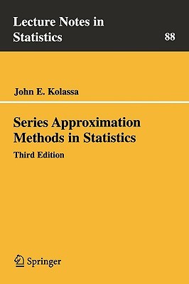 Series Approximation Methods in Statistics (Lecture Notes in Statistics, 88)