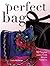 The Perfect Bag by Linda McGehee