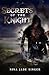 Secrets of the Knight