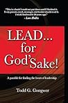 Lead for God's Sake