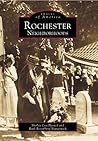 Rochester Neighborhoods (Images of America: New York)