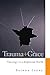Trauma and Grace: Theology ...