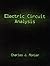 Electric Circuit Analysis