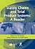 Supply Chains and Total Product Systems: A Reader