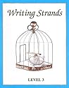 Writing Strands, Level 3