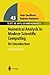 Numerical Analysis in Modern Scientific Computing: An Introduction (Texts in Applied Mathematics, 43)