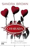 Charada / Charade by Sandra       Brown