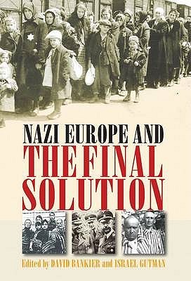Nazi Europe and the Final Solution (Paperback)