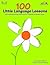 100 Little Language Lessons: Skill-building activities featuring 600 essential vocabulary words