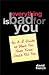 Everything is Bad for You by David S. French