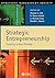 Strategic Entrepreneurship:...