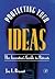 Protecting Your Ideas: The Inventor's Guide to Patents