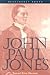 John Paul Jones: A Sailor's...