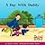 A Day With Daddy by Louise Gikow
