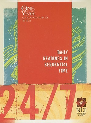 Holy Bible: 24/7: A One Year Chronological Bible