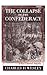 The Collapse of the Confederacy by Charles H. Wesley
