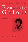 Evariste Galois, 1811-1832 Evariste Galois, 1811-1832