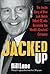 Jacked Up: The Inside Story...