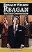 Ronald Wilson Reagan: The Great Communicator (Life-Changing Classics)