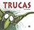 Trucas