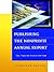 Publishing the Nonprofit Annual Report: Tips, Traps, and Tricks of the Trade