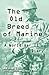 The Old Breed of Marine: A World War II Diary