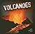 Volcanoes (My First Discovery)