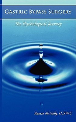 Gastric Bypass Surgery: The Psychological Journey (Paperback)