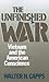 The Unfinished War by Walter H. Capps