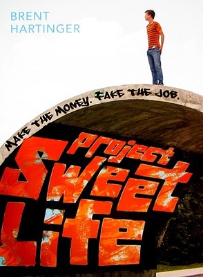 Project Sweet Life (Hardcover)