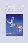 Nothing Better Than Death: Insights From 62 Profound Near-Death Experiences