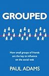 Grouped by Paul   Adams