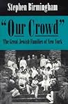 Our Crowd: The Gr...