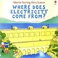 Where Does Electricity Come From? (Usborne Starting Point Science) 