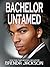 Bachelor Untamed (Bachelors in Demand #1)