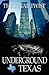 Underground Texas