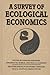 A Survey of Ecological Econ...