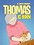 Thomas Is Born by R. Lynette Abraham