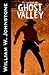 Ghost Valley (The Last Gunfighter, #3)